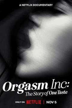《以高潮之名：OneTaste 的故事》